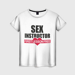 Футболка женская Секс Инструктор SEX INSTRUCTOR, цвет: 3D-принт