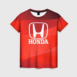 Футболка женская HONDA хонда, цвет: 3D-принт
