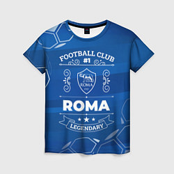 Футболка женская Roma FC 1, цвет: 3D-принт