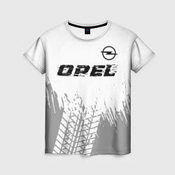 Женская футболка Opel speed на светлом фоне со следами шин: символ