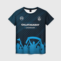 Футболка женская Galatasaray legendary форма фанатов, цвет: 3D-принт