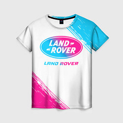 Футболка женская Land Rover neon gradient style, цвет: 3D-принт