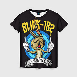 Женская футболка Blink - fuck you since