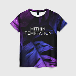 Женская футболка Within Temptation neon monstera