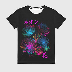 Футболка женская Неоновые цветы - японский стиль, цвет: 3D-принт