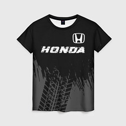 Футболка женская Honda speed на темном фоне со следами шин посереди, цвет: 3D-принт