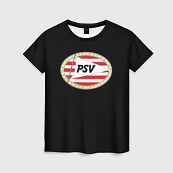 Футболка женская PSV fc club, цвет: 3D-принт