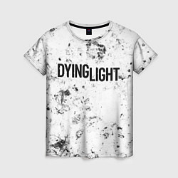 Женская футболка Dying Light dirty ice