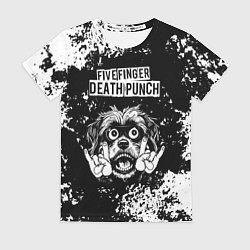 Футболка женская Five Finger Death Punch рок пес, цвет: 3D-принт