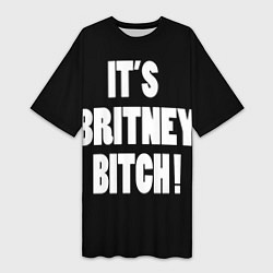Футболка женская длинная It's Britney Bitch, цвет: 3D-принт