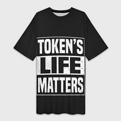 Женская длинная футболка TOKENS LIFE MATTERS