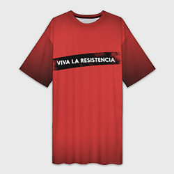 Футболка женская длинная VIVA LA RESISTENCIA, цвет: 3D-принт