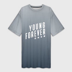 Женская длинная футболка Навечно молодой Young forever