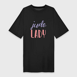 Женская футболка-платье Judo Lady