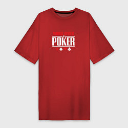 Футболка женская-платье Мировая серия покера, цвет: красный