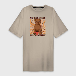 Футболка женская-платье No business before coffee, цвет: миндальный