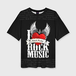 Женская футболка оверсайз I Love Rock Music