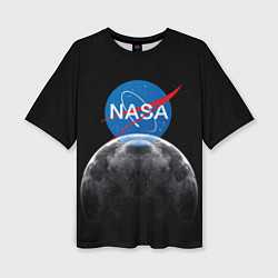 Футболка оверсайз женская NASA: Moon Rise, цвет: 3D-принт