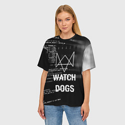 Футболка оверсайз женская Watch Dogs: Hacker, цвет: 3D-принт — фото 2