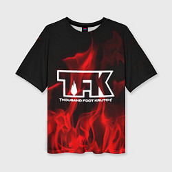 Женская футболка оверсайз Thousand Foot Krutch: Red Flame