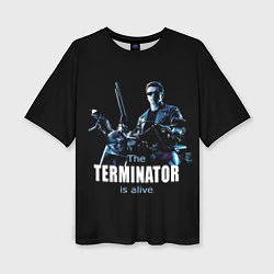 Женская футболка оверсайз Terminator: Is alive