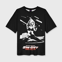 Футболка оверсайз женская Sin City: Nancy, цвет: 3D-принт