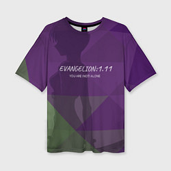 Женская футболка оверсайз Evangelion: 111