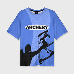 Футболка оверсайз женская Archery, цвет: 3D-принт