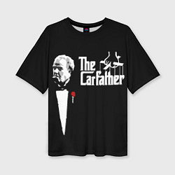 Женская футболка оверсайз The Carfather Top Gear