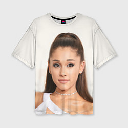Женская футболка оверсайз Ariana Grande Ариана Гранде