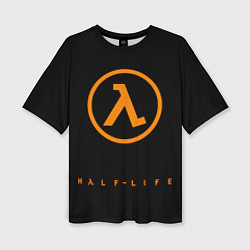 Футболка оверсайз женская Half-life orange logo, цвет: 3D-принт