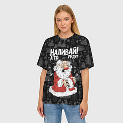 Футболка оверсайз женская Наливай, цвет: 3D-принт — фото 2