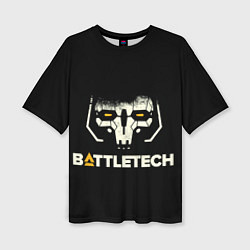 Женская футболка оверсайз BATTLETECH