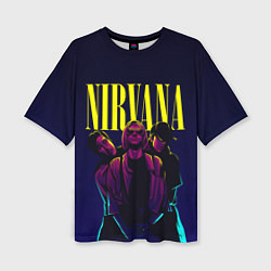 Футболка оверсайз женская Nirvana Neon, цвет: 3D-принт