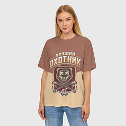 Футболка оверсайз женская Лучший Охотник Hunter, цвет: 3D-принт — фото 2