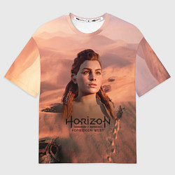 Футболка оверсайз женская Aloy Horizon Forbidden Zero Dawn, цвет: 3D-принт
