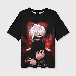Футболка оверсайз женская Tokyo Ghoul Токийский Гуль Who am I, цвет: 3D-принт
