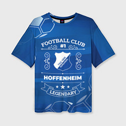 Футболка оверсайз женская Hoffenheim Football Club, цвет: 3D-принт