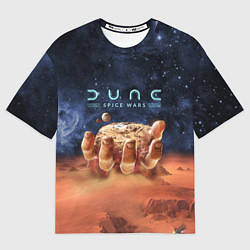 Футболка оверсайз женская Dune: Spice Wars песчаные дюны и рука с базой, цвет: 3D-принт