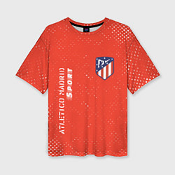 Женская футболка оверсайз АТЛЕТИКО Atletico Madrid Sport Гранж