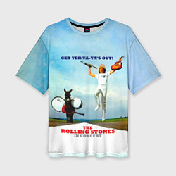 Футболка оверсайз женская Get Yer Ya-Yas Out! - The Rolling Stones, цвет: 3D-принт