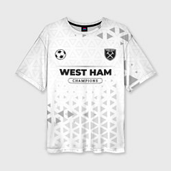 Женская футболка оверсайз West Ham Champions Униформа