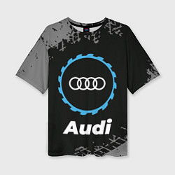 Футболка оверсайз женская Audi в стиле Top Gear со следами шин на фоне, цвет: 3D-принт