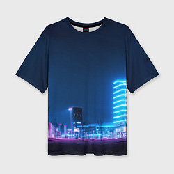 Женская футболка оверсайз Неоновый ночной город - Светло-синий