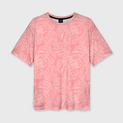 Женская футболка оверсайз Бежевые листья монстеры на розовом