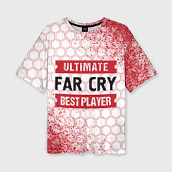 Женская футболка оверсайз Far Cry: Best Player Ultimate