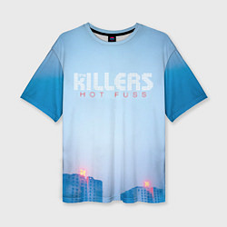 Женская футболка оверсайз Hot Fuss - The Killers