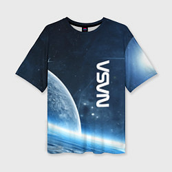 Женская футболка оверсайз Космическое пространство - NASA