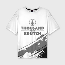 Женская футболка оверсайз Thousand Foot Krutch логотип