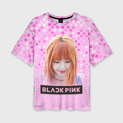 Женская футболка оверсайз Blackpink Lisa